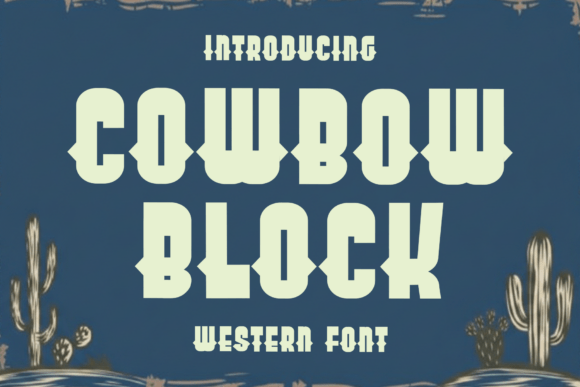 Cowbow Block: A Friendly Display Font for Small Business Branding