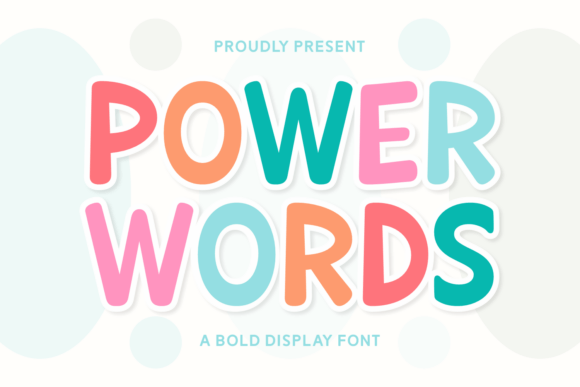 Power Words: A Display Font for Editorial Charm