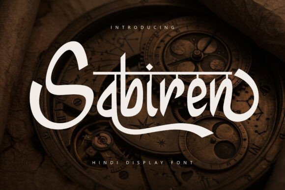 Sabiren: A Hindi Display Font with Quiet Confidence