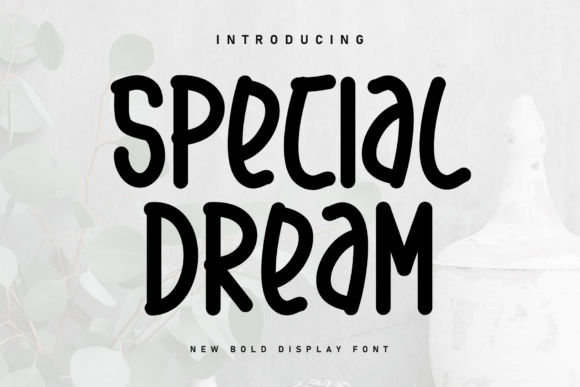 Special Dream: A Sweet Handwritten Font for Warm Brand Moments