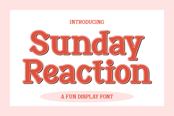 Sunday Reaction: A Bold Display Typeface for Campaign Headlines