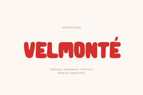 Velmonte: A Tropical Display Typeface That Feels Like Sunshine on Your Handmade Goods